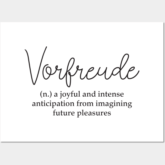 Vorfreude German Word Definition Wall Art by KitCronk